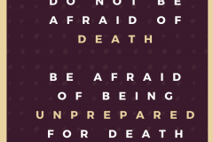 1_Do-not-be-afraid-of-death-Be-afraid-of-being-unprepared-for-death